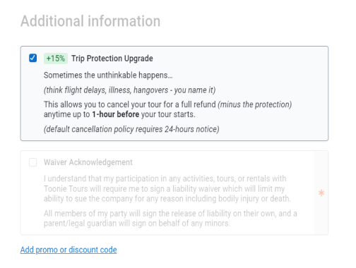 Trip protection upgrade option with a 15% fee is checked. It allows cancellations up to 1 hour before a tour for a refund, excluding fees. A waiver acknowledgment section is shown below.